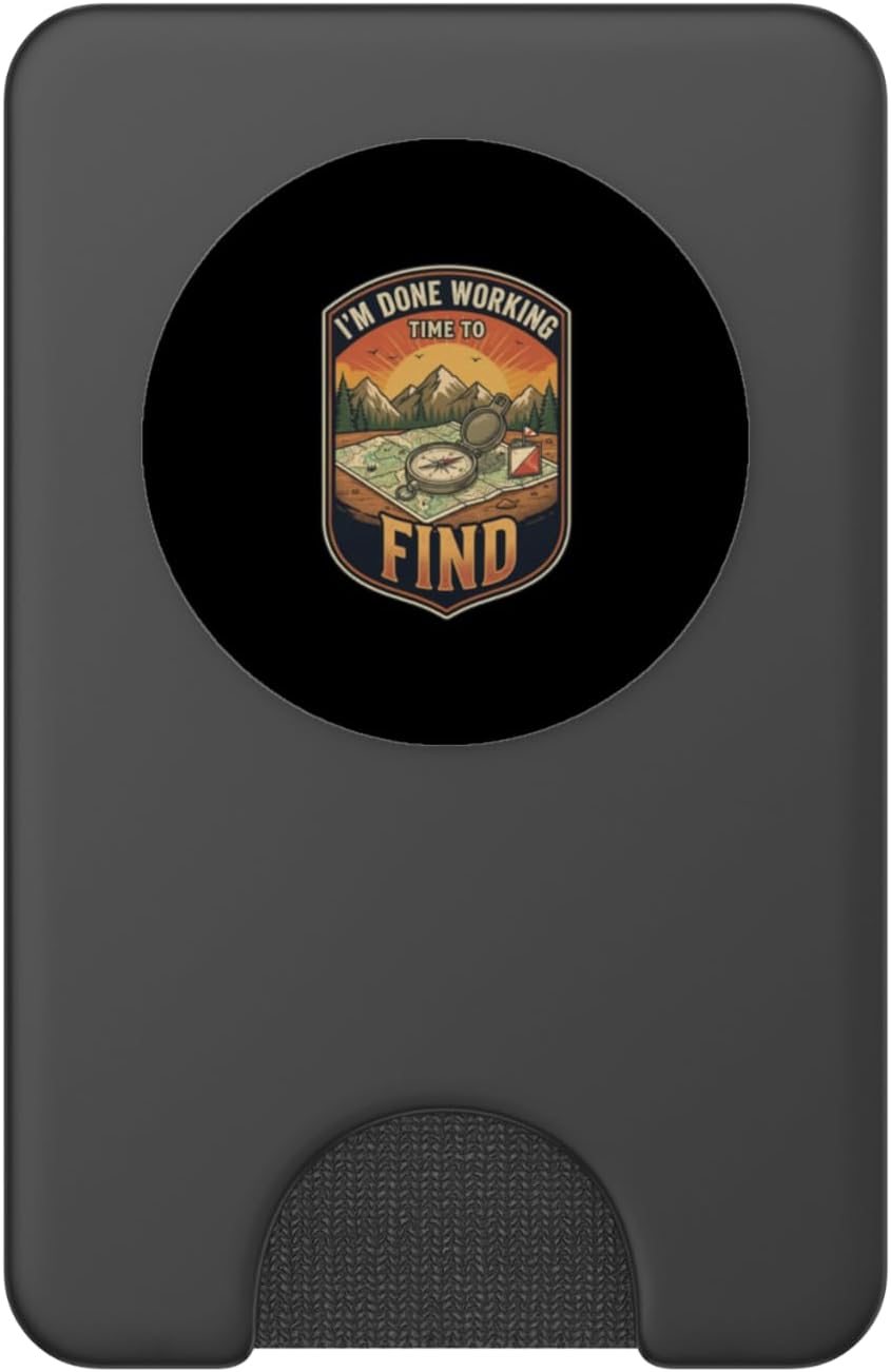 I’m Done Working Time to Find Orienteering Map Navigation PopSockets PopWallet for MagSafe