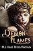 Demon Flames (Resurrection Chronicles)