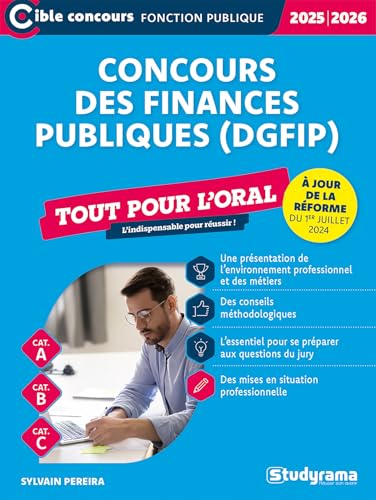 Concours des finances publiques (DGFIP) - Tout pour l’oral - Catégories A, B et C - Concours 2025-2026