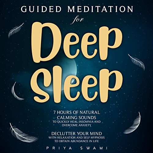 Deep Sleep Meditation Ultimate Relaxation Techniques to Quiet Your