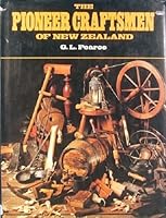 The pioneer craftsmen of New Zealand 000216986X Book Cover