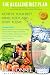 The Alkaline Diet Plan: The Best Selling Diet Book on How to Lose Weight with the Alkaline Water and Diet Plan with the Alkaline Diet Recipe Cookbook including Alkaline Diet Food and Juicing Recipes