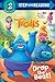 Drop the Beat! (DreamWorks Trolls) (Step into Reading)