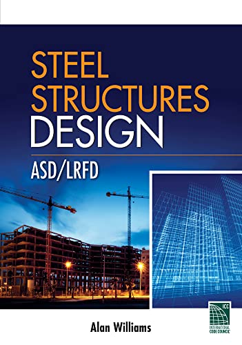 Steel Structures Design: ASD/LRFD view 2