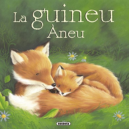 La Guineu Âneu (Faules Il.lustrades) La Guineu Âneu (Faules Il.lustrades)