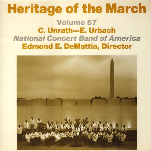 Amazon.co.jp Heritage of the March, Vol. 57 The Music of Unrath