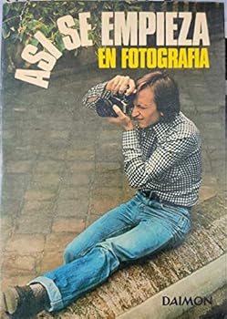 Paperback Asi se empieza en fotografia (Biblioteca Practica de Fotografia) Book