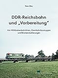  DDR-Reichsbahn und \