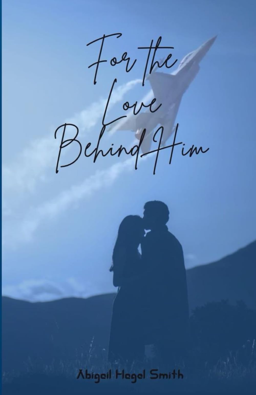 For the Love Behind Him