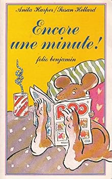 Paperback Encore une minute ! (INACTIF- FOLIO BENJAMIN (1)) [French] Book
