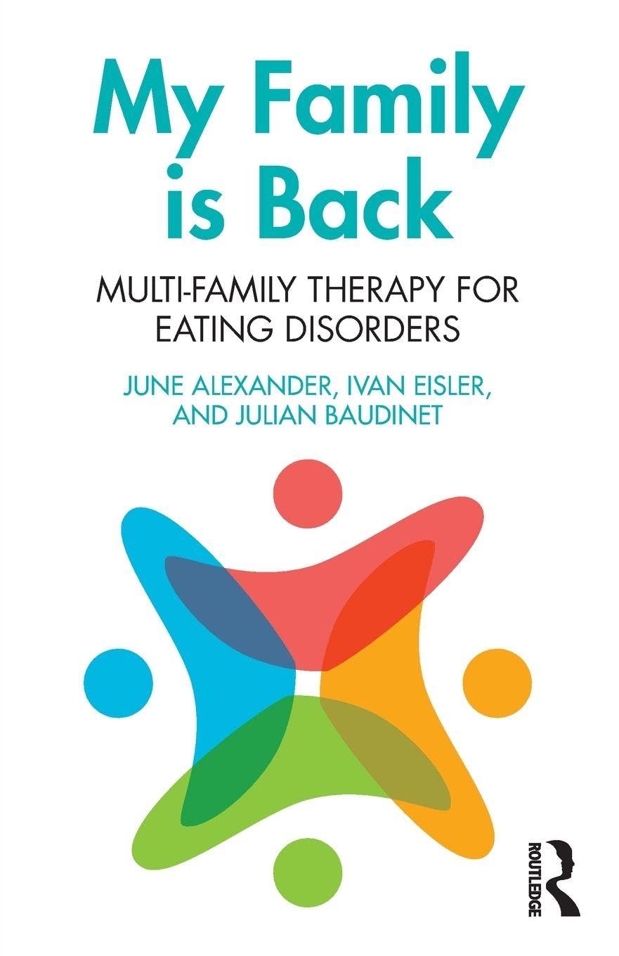 My Family is Back: Multi-Family Therapy for Eating Disorders