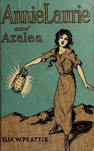 Annie Laurie and Azalea (English Edition)