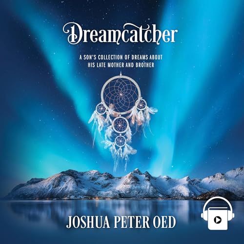 Dreamcatcher (Written by Joshua Peter Oed) episode artwork