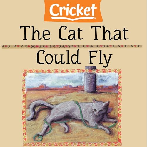 The Cat That Could Fly (Authored by Joan Tarcher Durden) episode artwork