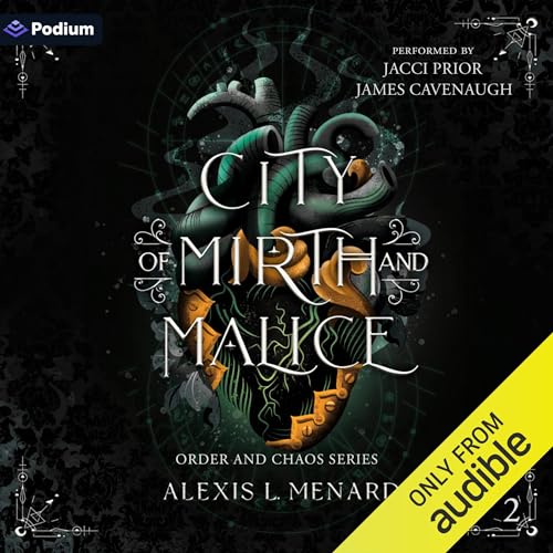 City of Mirth and Malice by Alexis Menard episode artwork