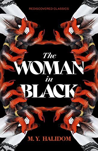 The Woman in Black (Rediscovered Classics)