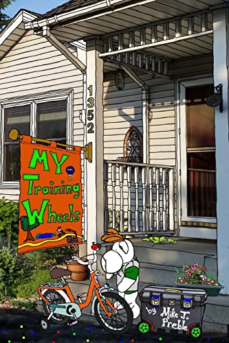 My Training Wheels 1514773406 Book Cover