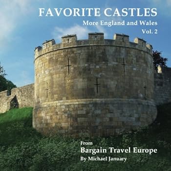 Paperback Favorite Castles: More England and Wales (Favorite Castles of Europe) Book