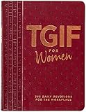 TGIF for Women: 365 Daily Devotions for the Workplace