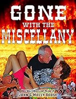 Gone with the Miscellany: Mug & Mali's Miscellany Volume 35 1514792478 Book Cover