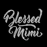 Blessed Mimi Grandma Sparkly Iron-on Rhinestone Crystal T-Shirt Transfer by JCS Rhinestones