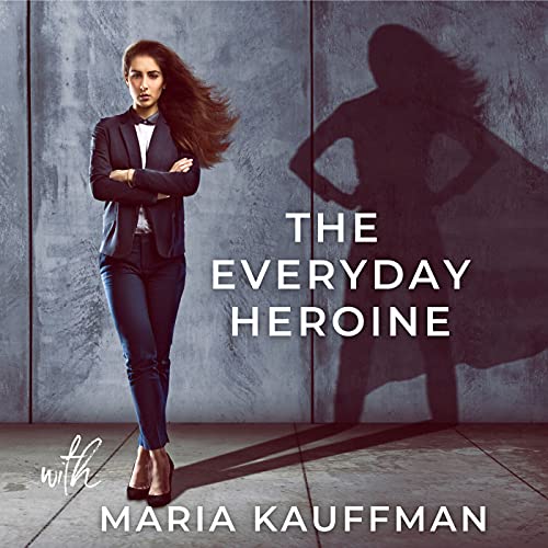Couverture de The Everyday Heroine