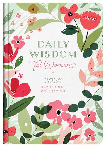 Daily Wisdom for Women 2026 Devotional Collection (Daily Wisdom - Annual Edition)