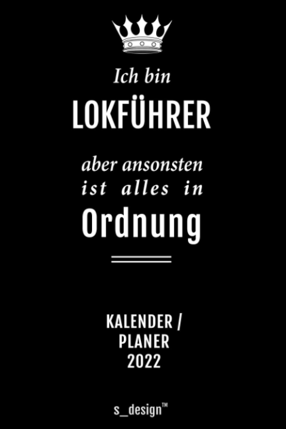 Kalender 2022 für Lokführer: Wochenplaner & Tagebuch…