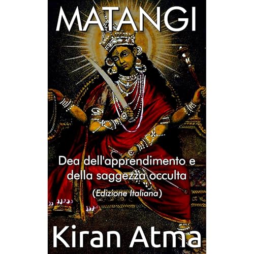 Matangi Audiobook By Kiran Atma, Jai Krishna Ponnappan cover art