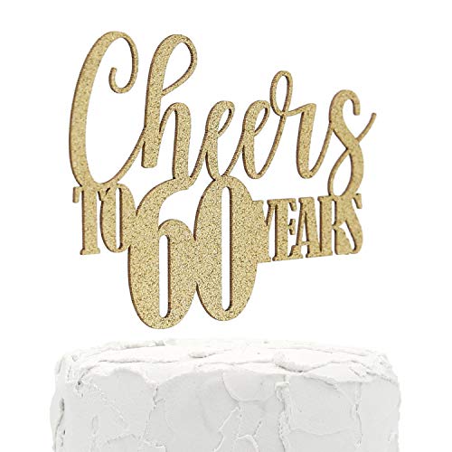 NANASUKO 60th Birthday/Anniversary Cake Topper - Cheers to 60 Years - Double Sided Gold Glitter, Premium Quality Made in USA
