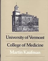 University of Vermont College of Medicine 087451147X Book Cover