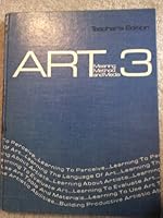 Art 3, meaning, method and media: Teacher's edition B000NCZTUG Book Cover
