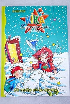 Kika Superbruja Y Dani. Un ...