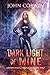 Dark Light of Mine (Overworld Chronicles Book 2)