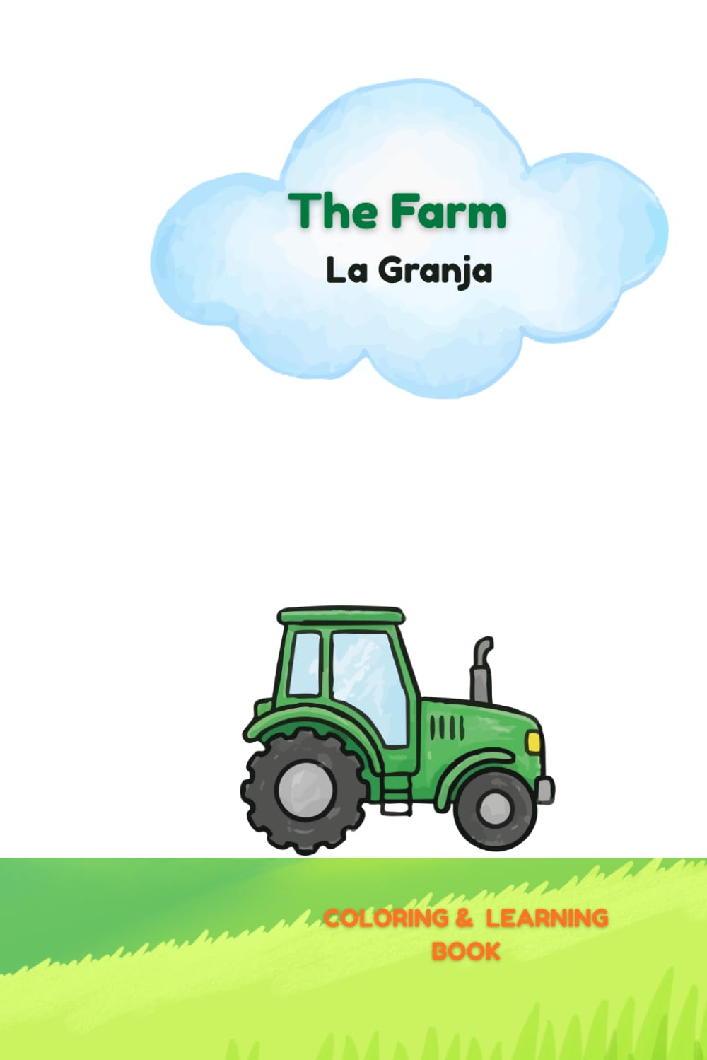 Farm Coloring and Learning Book: (english&spanish)