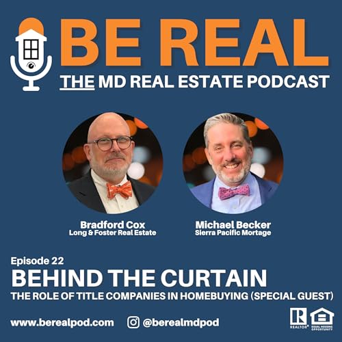 Episode 22 - Behind the Curtain: The Role of Title Companies in Homebuying
