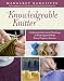 The Knowledgeable Knitter: Understand the Inner Workings of Knitting and Make Every Project a Success
