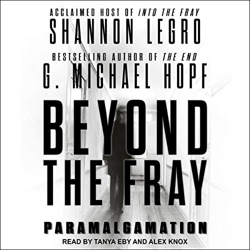 Beyond the Fray by Shannon LeGro, G. Michael Hopf episode artwork