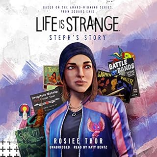 Life Is Strange: Steph's Story: 1