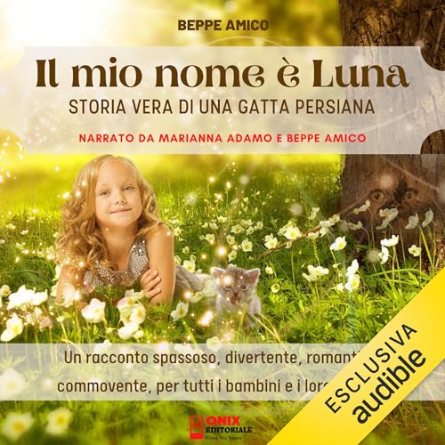 Il mio nome è Luna Audiolibro Por Beppe Amico arte de portada