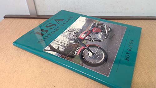 The Illustrated History of BSA Motorcycles