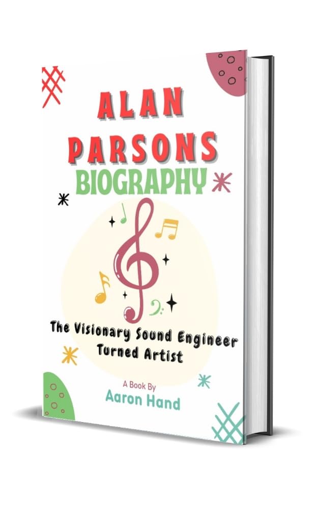 Alan Parsons biography English edition histoire ingénieur du son et musique rock