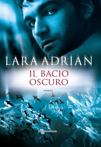 Il bacio oscuro (Leggereditore Narrativa) Il bacio oscuro (Leggereditore Narrativa)