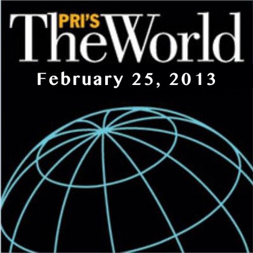 The World, February 25, 2013 Audiolibro Por Lisa Mullins arte de portada
