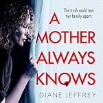 Cover of A Mother Always Knows