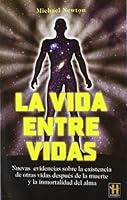 La vida entre vidas 8479271388 Book Cover