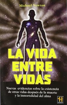 Paperback La vida entre vidas [Spanish] Book