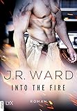  Into the Fire (Firefighters 1)