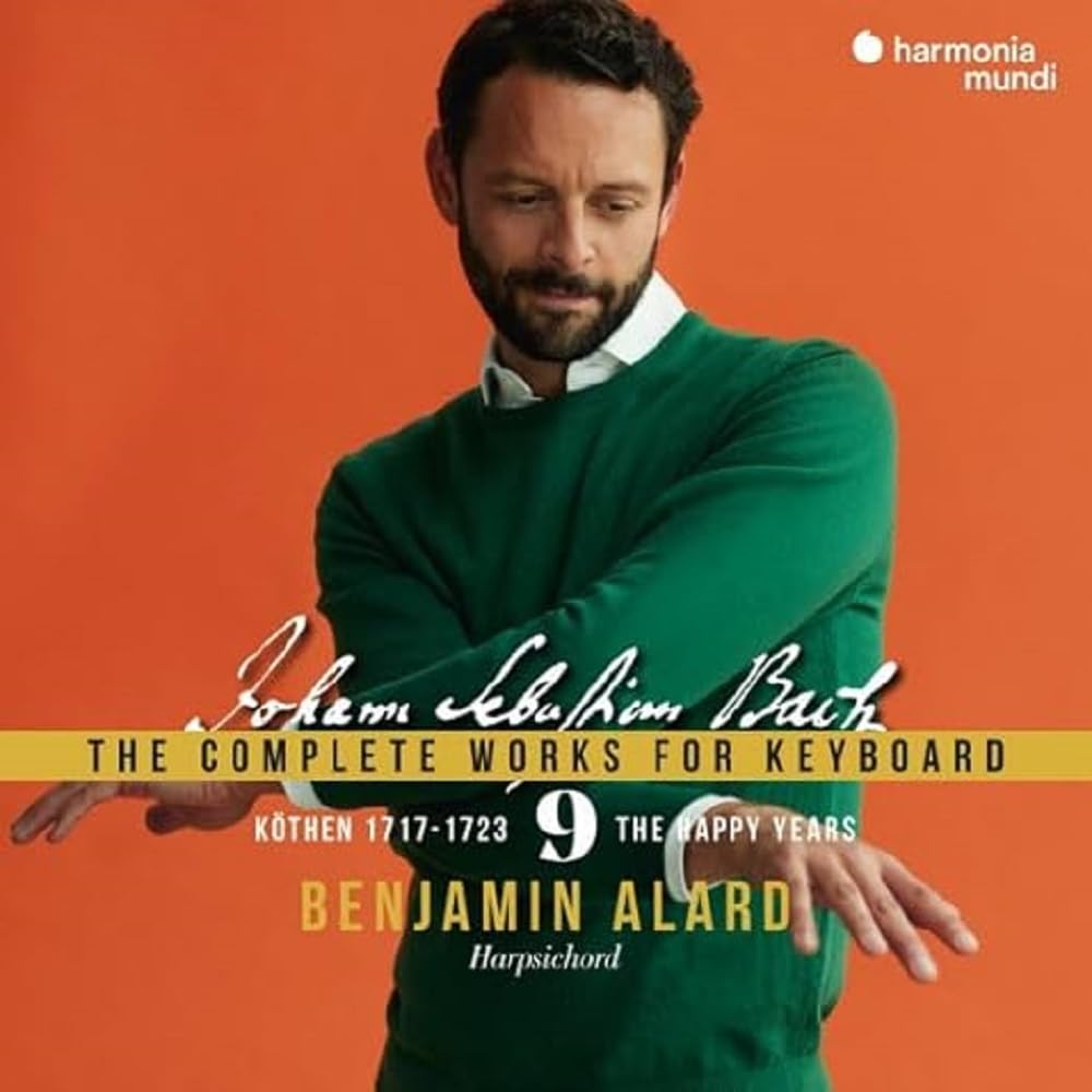 Johann Sebastian Bach: The Complete Works For Keyboard: Köthen 1717-1723 - The Happy Years