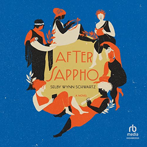 After Sappho by Selby Wynn Schwartz episode artwork